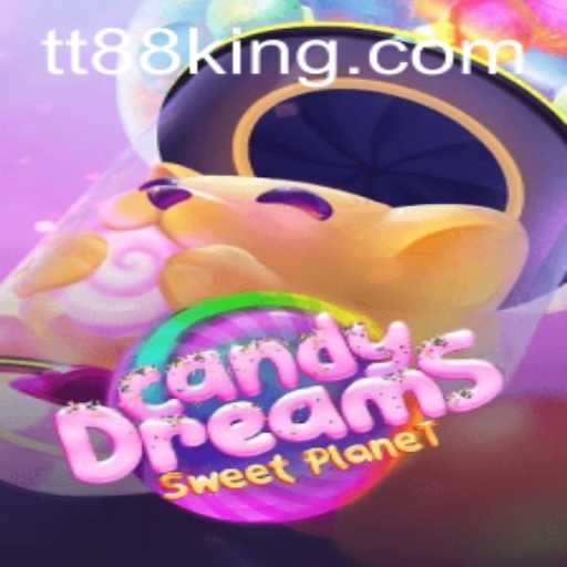 CandyDreams: A Sweet Escape into a Fantastical World Enhanced with TT88