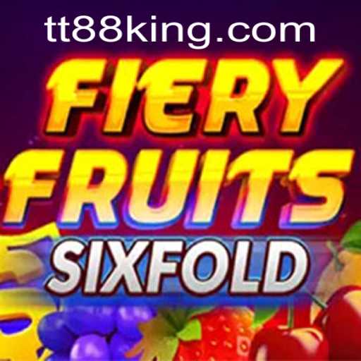 Exploring FieryFruitsSixFold: An Exciting Gaming Experience with TT88